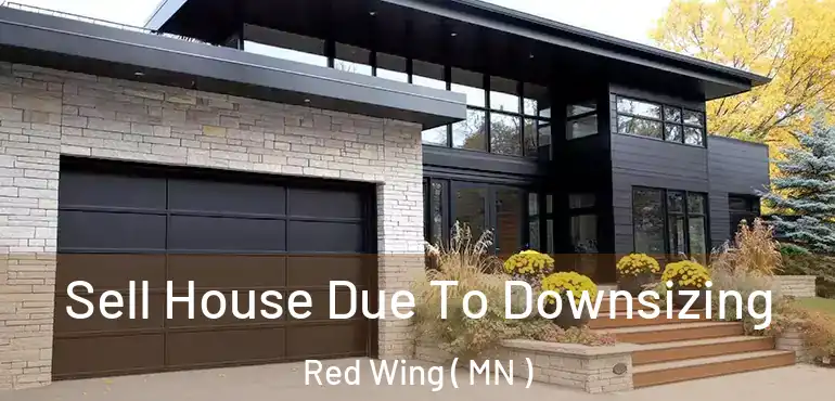  Sell House Due To Downsizing Red Wing ( MN )