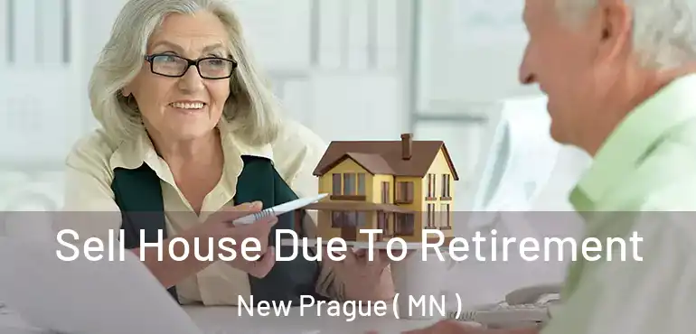  Sell House Due To Retirement New Prague ( MN )