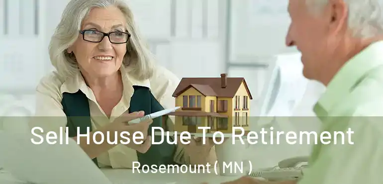  Sell House Due To Retirement Rosemount ( MN )