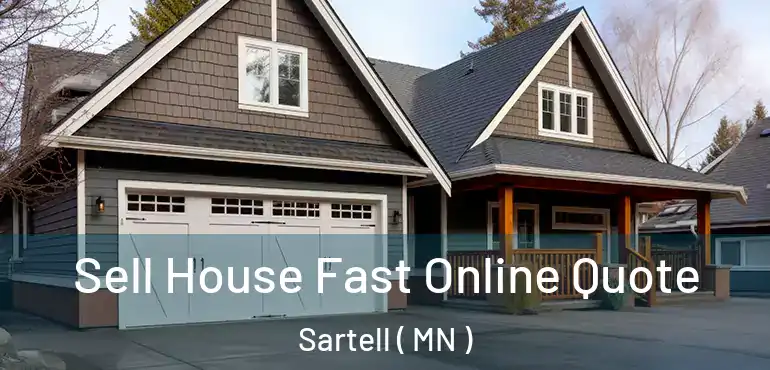  Sell House Fast Online Quote Sartell ( MN )
