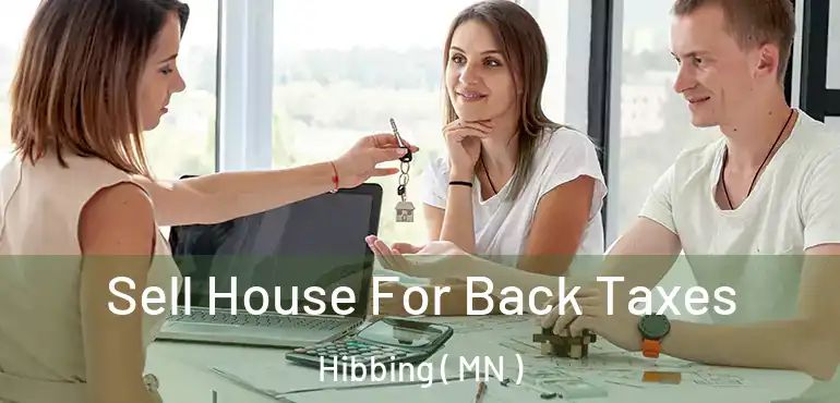  Sell House For Back Taxes Hibbing ( MN )