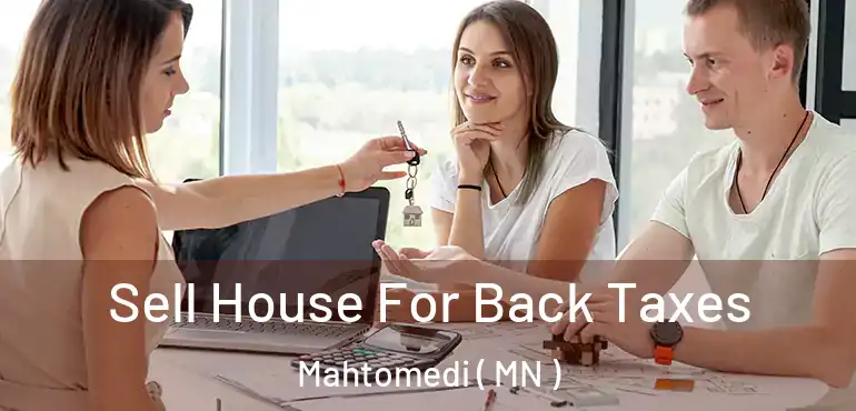  Sell House For Back Taxes Mahtomedi ( MN )