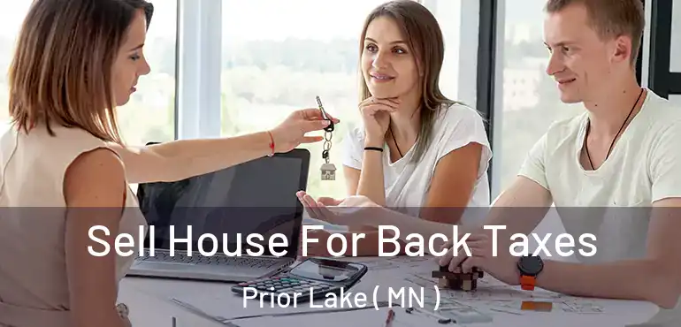  Sell House For Back Taxes Prior Lake ( MN )