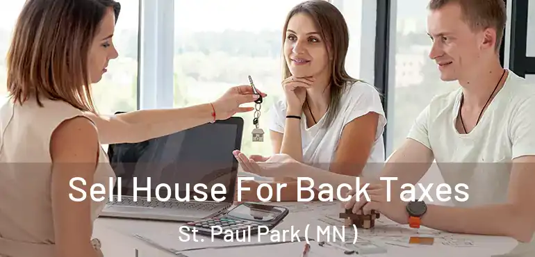  Sell House For Back Taxes St. Paul Park ( MN )