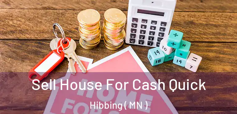  Sell House For Cash Quick Hibbing ( MN )