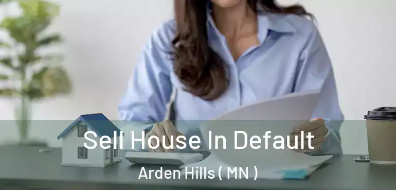  Sell House In Default Arden Hills ( MN )