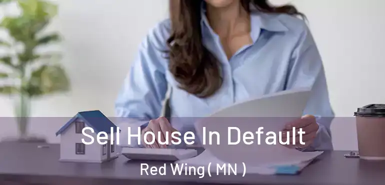  Sell House In Default Red Wing ( MN )