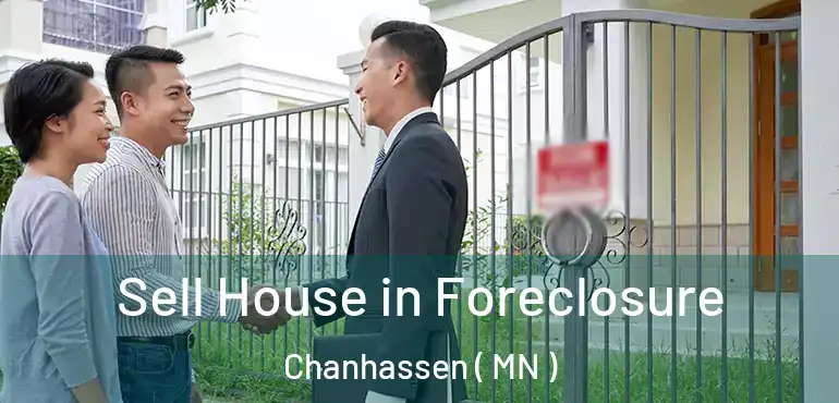  Sell House in Foreclosure Chanhassen ( MN )