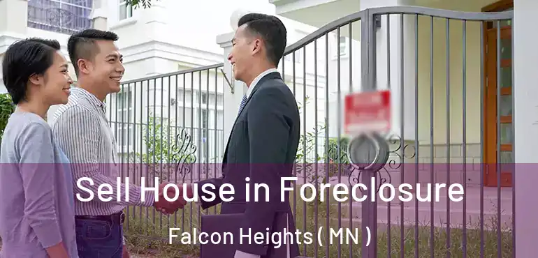  Sell House in Foreclosure Falcon Heights ( MN )