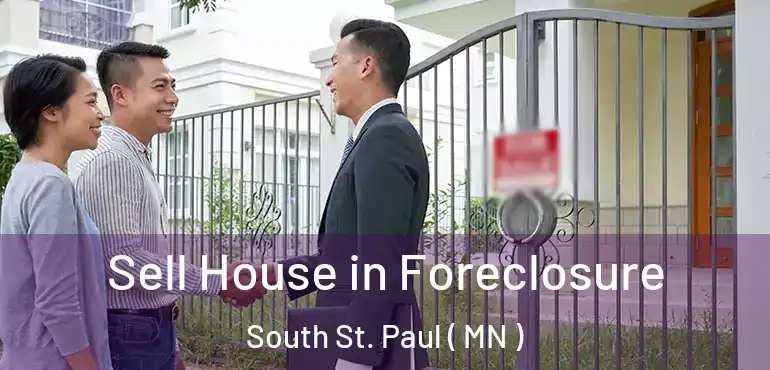  Sell House in Foreclosure South St. Paul ( MN )