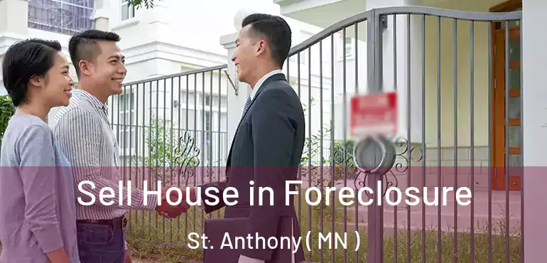  Sell House in Foreclosure St. Anthony ( MN )