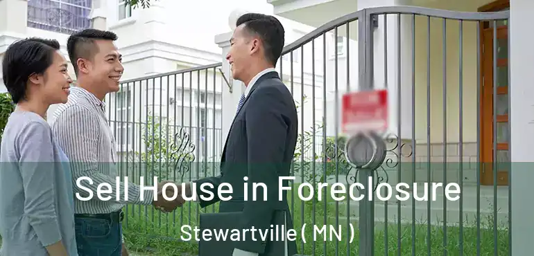  Sell House in Foreclosure Stewartville ( MN )