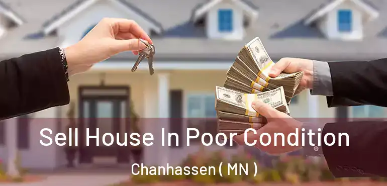  Sell House In Poor Condition Chanhassen ( MN )