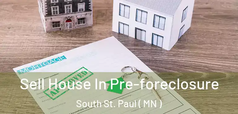  Sell House In Pre-foreclosure South St. Paul ( MN )