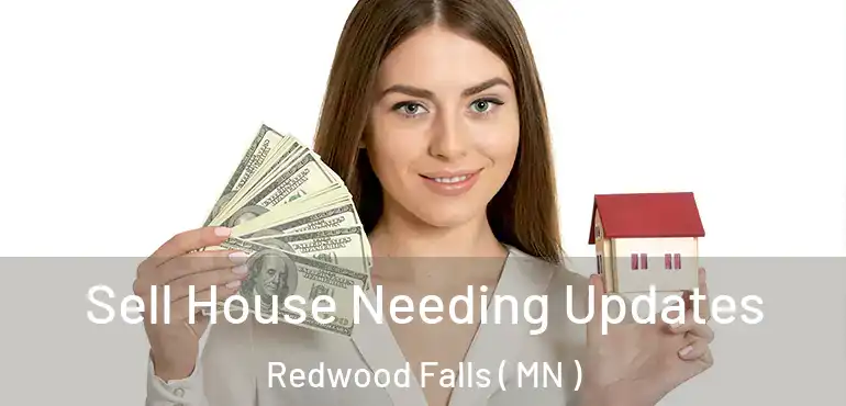  Sell House Needing Updates Redwood Falls ( MN )