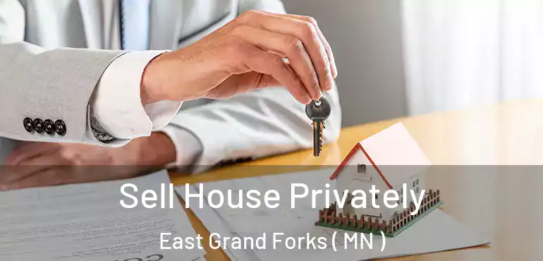 Sell House Privately East Grand Forks ( MN )
