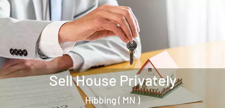  Sell House Privately Hibbing ( MN )