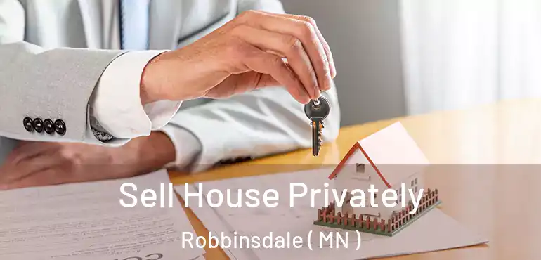  Sell House Privately Robbinsdale ( MN )