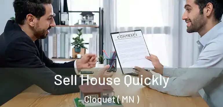  Sell House Quickly Cloquet ( MN )