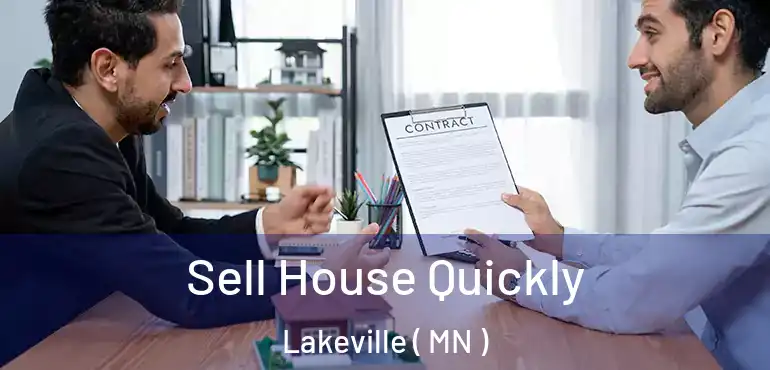  Sell House Quickly Lakeville ( MN )