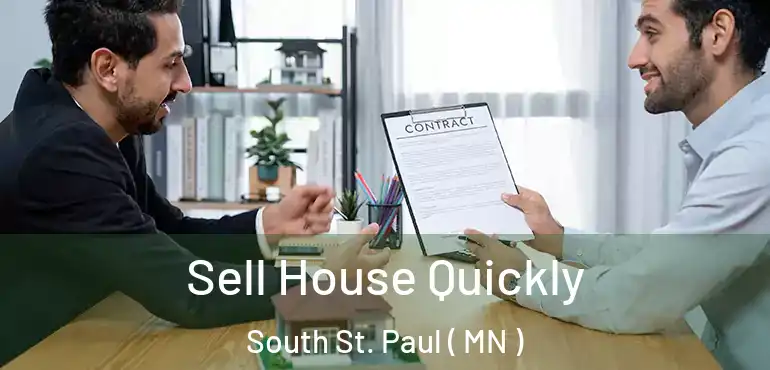  Sell House Quickly South St. Paul ( MN )