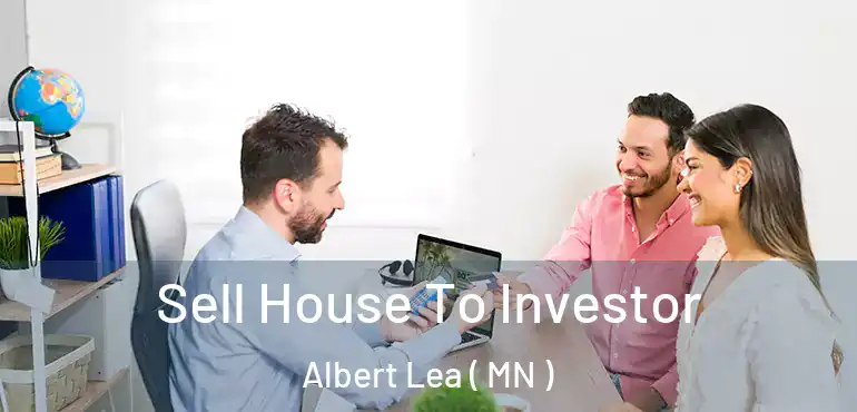  Sell House To Investor Albert Lea ( MN )
