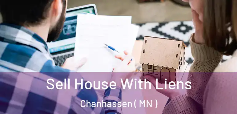  Sell House With Liens Chanhassen ( MN )