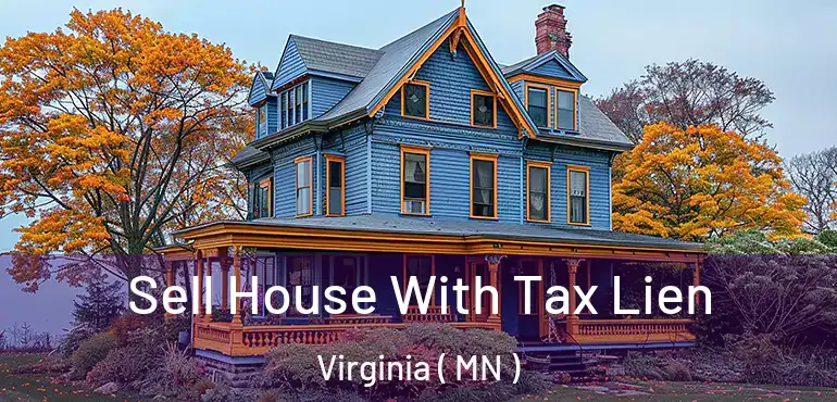  Sell House With Tax Lien Virginia ( MN )