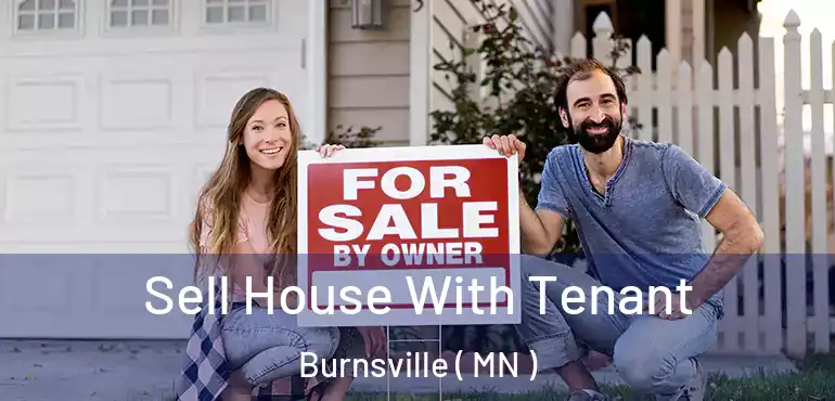  Sell House With Tenant Burnsville ( MN )