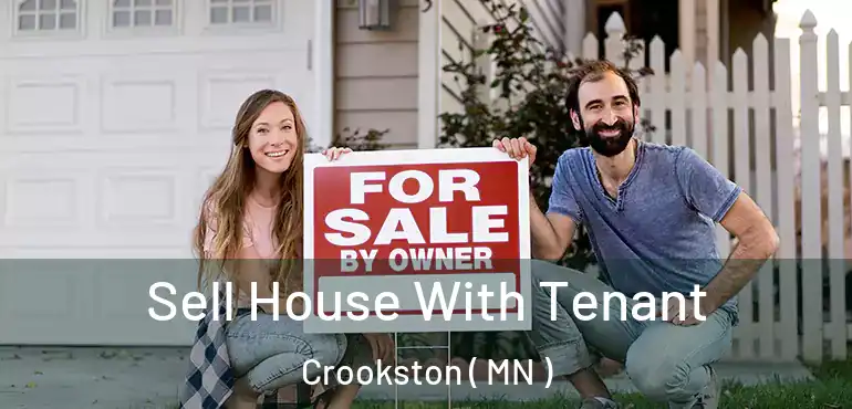  Sell House With Tenant Crookston ( MN )