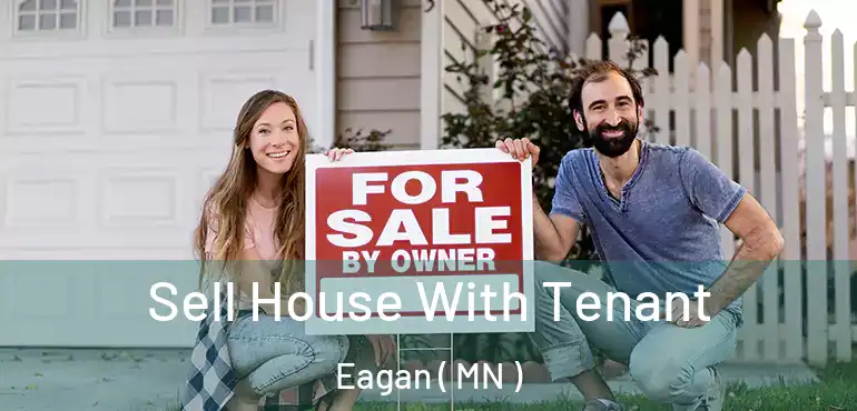  Sell House With Tenant Eagan ( MN )