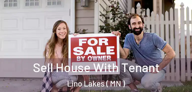  Sell House With Tenant Lino Lakes ( MN )