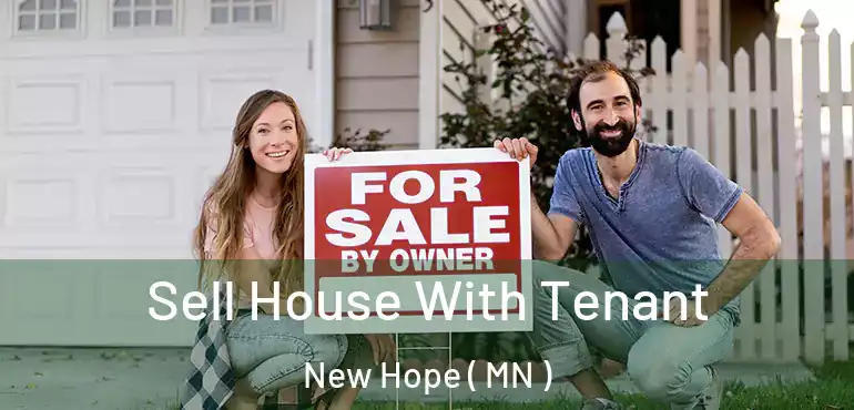  Sell House With Tenant New Hope ( MN )
