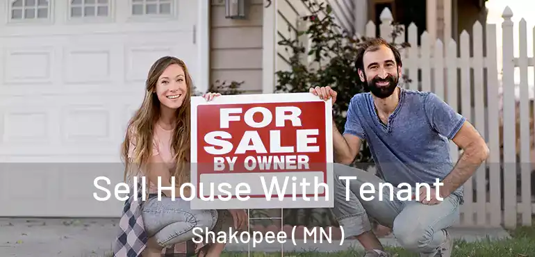  Sell House With Tenant Shakopee ( MN )