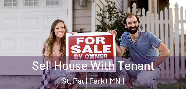  Sell House With Tenant St. Paul Park ( MN )