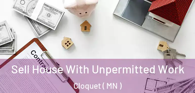  Sell House With Unpermitted Work Cloquet ( MN )