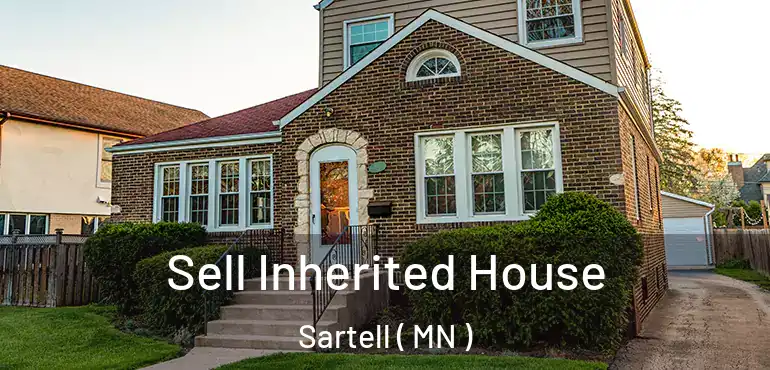  Sell Inherited House Sartell ( MN )
