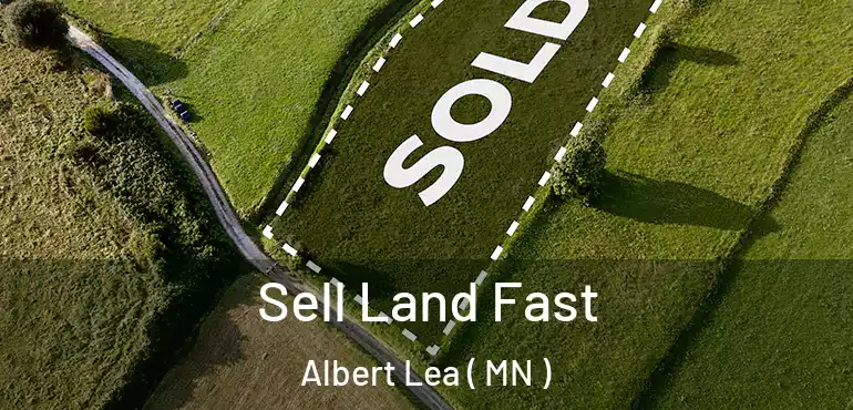  Sell Land Fast Albert Lea ( MN )