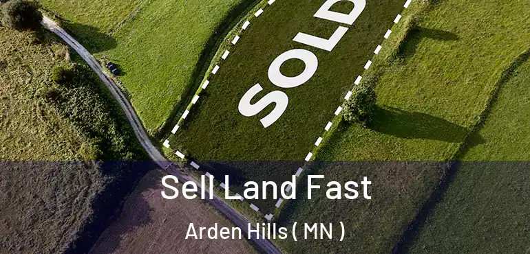  Sell Land Fast Arden Hills ( MN )