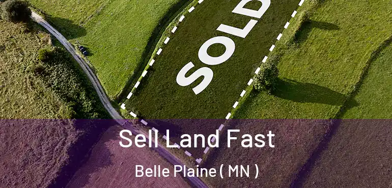  Sell Land Fast Belle Plaine ( MN )