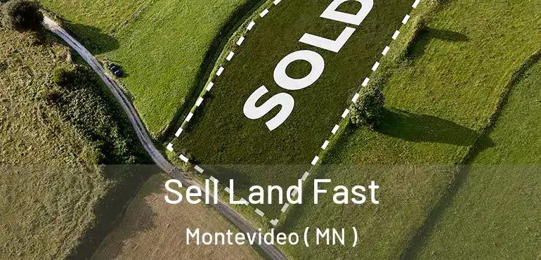  Sell Land Fast Montevideo ( MN )