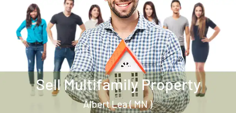  Sell Multifamily Property Albert Lea ( MN )