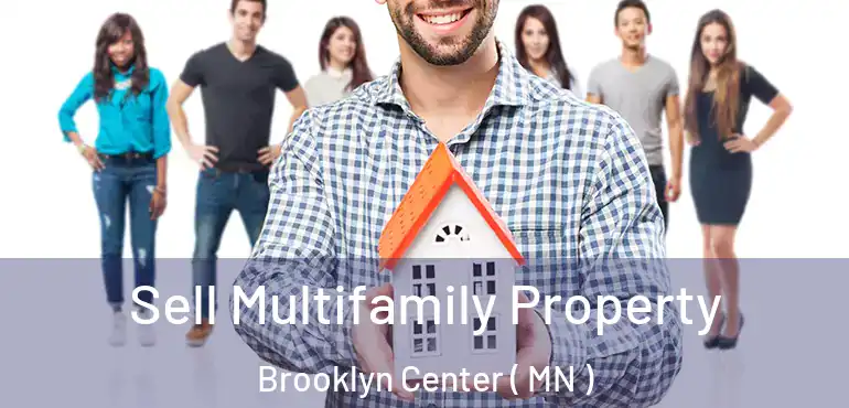  Sell Multifamily Property Brooklyn Center ( MN )