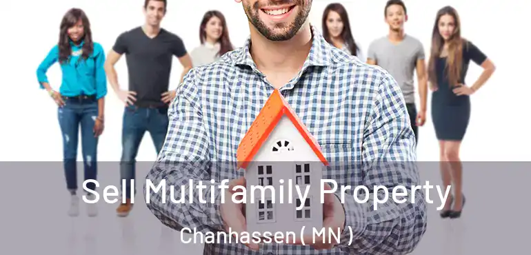  Sell Multifamily Property Chanhassen ( MN )