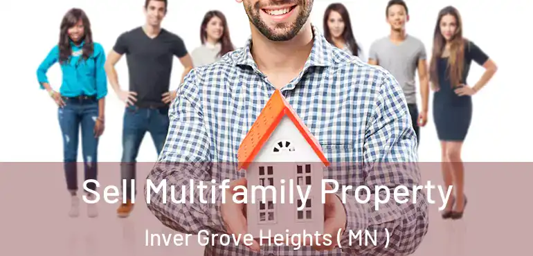  Sell Multifamily Property Inver Grove Heights ( MN )
