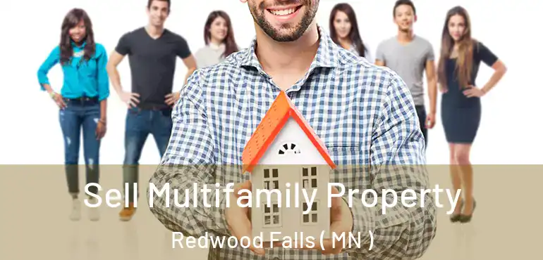  Sell Multifamily Property Redwood Falls ( MN )