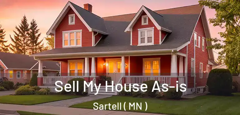  Sell My House As-is Sartell ( MN )