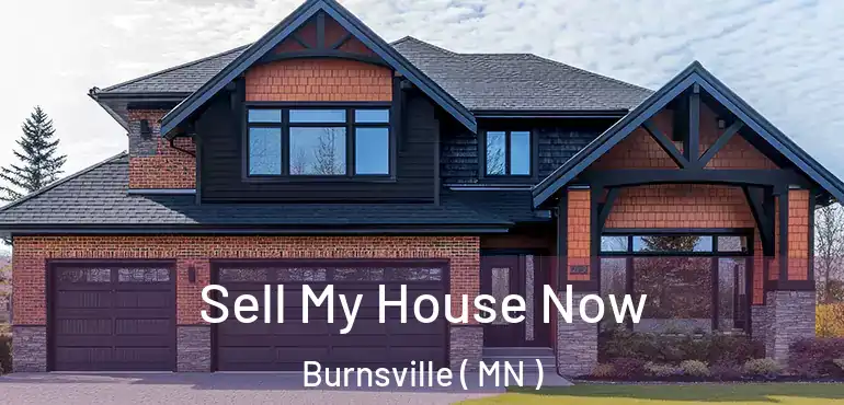 Sell My House Now Burnsville ( MN )