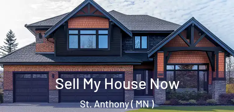  Sell My House Now St. Anthony ( MN )