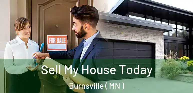  Sell My House Today Burnsville ( MN )